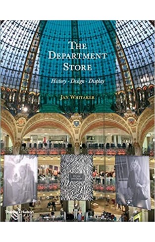 The Department Store - History, Design, Display